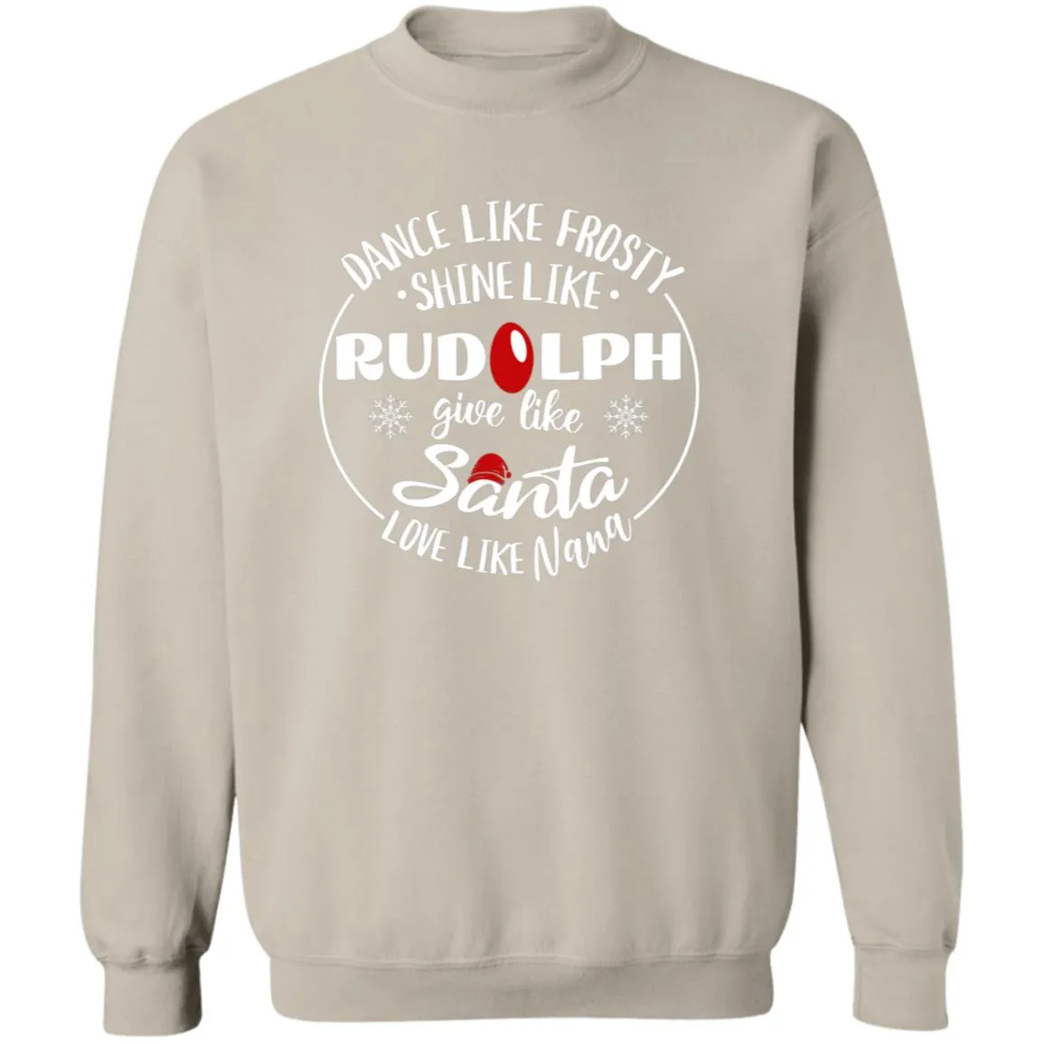 Dance Like Frosty Nana Soft Unisex Pullover Sweatshirt