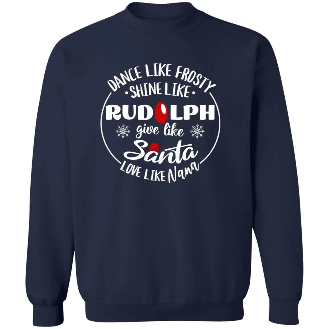 Dance Like Frosty Nana Soft Unisex Pullover Sweatshirt
